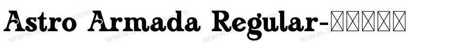 Astro Armada Regular字体转换